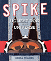 史匹克是宇宙中最丑的狗